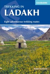 Trekking in Ladakh: Eight adventurous trekking routes 2nd Revised edition цена и информация | Путеводители, путешествия | pigu.lt