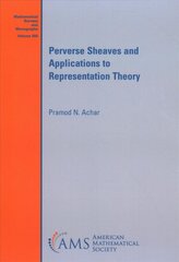 Perverse sheaves and applications to representation theory kaina ir informacija | Ekonomikos knygos | pigu.lt