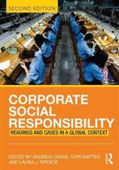 Corporate Social Responsibility: Readings and Cases in a Global Context 2nd edition цена и информация | Книги по экономике | pigu.lt