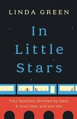 In Little Stars: the powerful and emotional new page-turner from the million-copy bestselling author цена и информация | Фантастика, фэнтези | pigu.lt