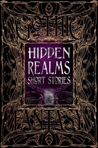 Hidden realms short stories kaina ir informacija | Fantastinės, mistinės knygos | pigu.lt