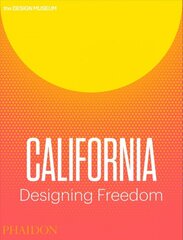 California: Designing Freedom: Tools of Personal Liberation kaina ir informacija | Knygos apie meną | pigu.lt