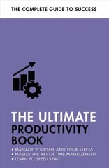 Ultimate Productivity Book: Manage your Time, Increase your Efficiency, Get Things Done kaina ir informacija | Ekonomikos knygos | pigu.lt