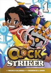 Clock Striker, Volume 1: I'm Gonna Be a Smith!, Volume 1 kaina ir informacija | Fantastinės, mistinės knygos | pigu.lt