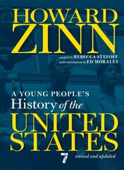 Young People's History Of The United States: Revised and Updated Centennial Edition kaina ir informacija | Knygos paaugliams ir jaunimui | pigu.lt