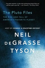 Pluto Files: The Rise and Fall of America's Favorite Planet цена и информация | Книги о питании и здоровом образе жизни | pigu.lt