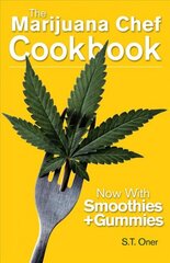 Marijuana chef cookbook kaina ir informacija | Receptų knygos | pigu.lt