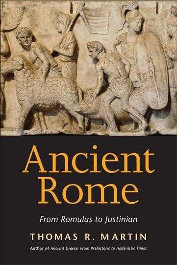 Ancient Rome: From Romulus to Justinian цена и информация | Istorinės knygos | pigu.lt