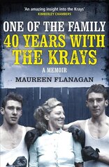 One of the family: 40 Years with the Krays kaina ir informacija | Biografijos, autobiografijos, memuarai | pigu.lt