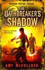 Oathbreaker's shadow kaina ir informacija | Knygos paaugliams ir jaunimui | pigu.lt
