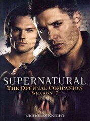 Supernatural: The Official Companion Season 7: The Official Companion Season 7 kaina ir informacija | Knygos apie meną | pigu.lt