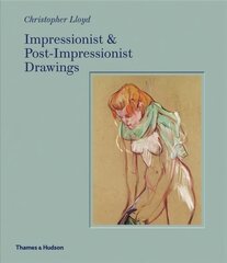 Impressionist and Post-Impressionist Drawings kaina ir informacija | Knygos apie meną | pigu.lt