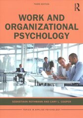 Work and Organizational Psychology 3rd edition цена и информация | Книги по социальным наукам | pigu.lt