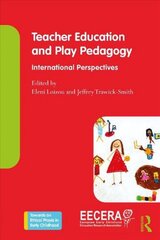 Teacher Education and Play Pedagogy: International Perspectives цена и информация | Книги по социальным наукам | pigu.lt