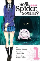 So I'm a Spider, So What? Vol. 1 manga kaina ir informacija | Knygos paaugliams ir jaunimui | pigu.lt