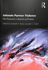 Intimate Partner Violence: New Perspectives in Research and Practice kaina ir informacija | Socialinių mokslų knygos | pigu.lt