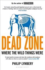 Dead Zone: Where the Wild Things Were цена и информация | Книги по социальным наукам | pigu.lt