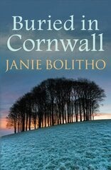 Buried in Cornwall: The addictive cosy Cornish crime series kaina ir informacija | Fantastinės, mistinės knygos | pigu.lt