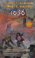 1636: Calabar's War kaina ir informacija | Fantastinės, mistinės knygos | pigu.lt