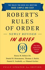 Robert's Rules of Order Newly Revised In Brief, 3rd edition цена и информация | Книги по экономике | pigu.lt