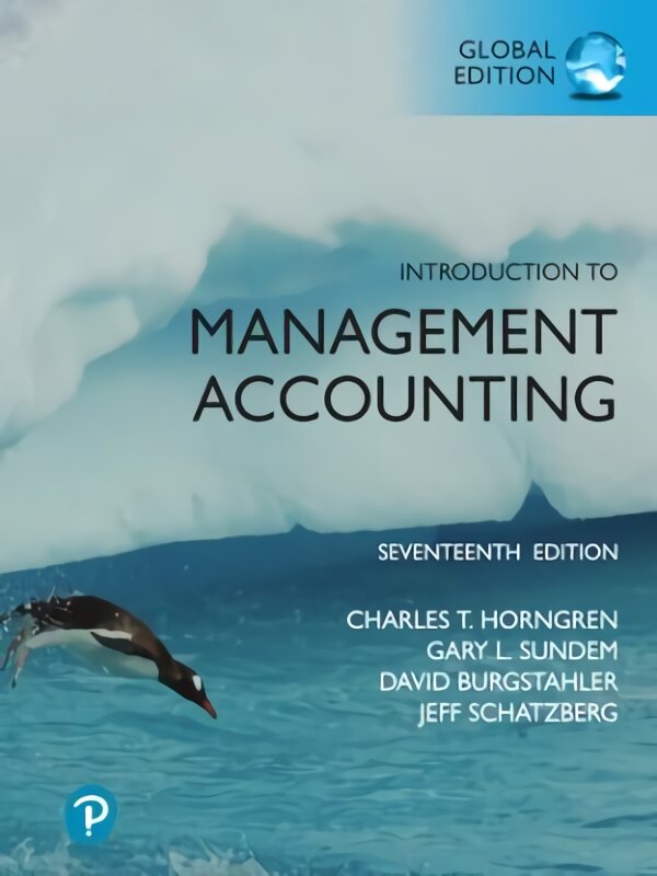 Introduction to Management Accounting, Global Edition 17th edition kaina ir informacija | Ekonomikos knygos | pigu.lt