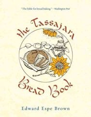 Tassajara Bread Book цена и информация | Книги рецептов | pigu.lt