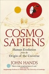 Cosmosapiens: Human Evolution from the Origin of the Universe цена и информация | Книги по экономике | pigu.lt