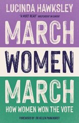 March, Women, March Reissue цена и информация | Исторические книги | pigu.lt