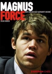 Magnus Force: How Carlsen Beat Kasparov's Record цена и информация | Книги о питании и здоровом образе жизни | pigu.lt