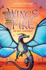 Lost Continent (Wings of Fire #11) цена и информация | Книги для подростков и молодежи | pigu.lt