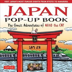 Japan Pop-Up Book: The Comic Adventures of Neko the Cat цена и информация | Книги для малышей | pigu.lt