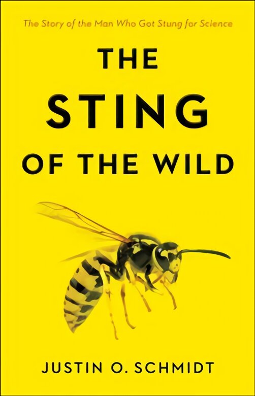 Sting of the wild kaina ir informacija | Knygos apie sveiką gyvenseną ir mitybą | pigu.lt