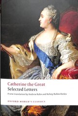 Catherine the Great: Selected Letters цена и информация | Биографии, автобиогафии, мемуары | pigu.lt