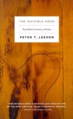 Invisible Hook: The Hidden Economics of Pirates цена и информация | Книги по экономике | pigu.lt