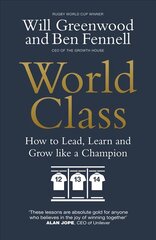 World class: how to lead, learn and grow like a champion kaina ir informacija | Ekonomikos knygos | pigu.lt