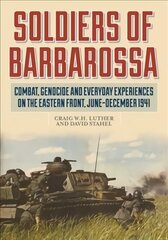 Soldiers of Barbarossa kaina ir informacija | Istorinės knygos | pigu.lt