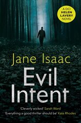 Evil intent: a dark and twisted thriller from bestselling crime author Jane Isaac kaina ir informacija | Fantastinės, mistinės knygos | pigu.lt