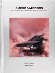 Smoke and mirrors kaina ir informacija | Fotografijos knygos | pigu.lt