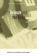 Deleuze and the Body kaina ir informacija | Istorinės knygos | pigu.lt
