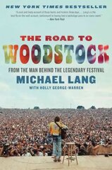 Road to Woodstock цена и информация | Биографии, автобиогафии, мемуары | pigu.lt