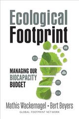 Ecological footprint kaina ir informacija | Socialinių mokslų knygos | pigu.lt