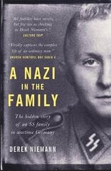 Nazi in the family: the hidden story of an SS family in wartime Germany kaina ir informacija | Biografijos, autobiografijos, memuarai | pigu.lt