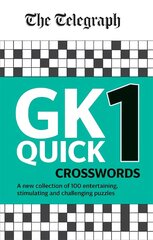Telegraph GK Quick Crosswords Volume 1: A brand new complitation of 100 General Knowledge Quick Crosswords цена и информация | Книги о питании и здоровом образе жизни | pigu.lt