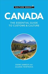 Canada - culture smart!: The essential guide to customs & culture kaina ir informacija | Kelionių vadovai, aprašymai | pigu.lt