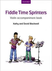 Fiddle time sprinters violin accompaniment book kaina ir informacija | Knygos apie meną | pigu.lt
