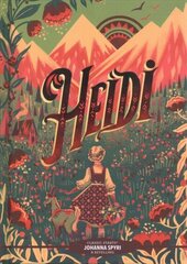 Classic Starts (R): Heidi цена и информация | Книги для подростков и молодежи | pigu.lt