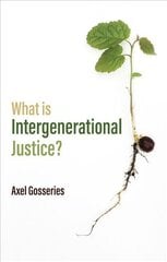 What is intergenerational justice? kaina ir informacija | Socialinių mokslų knygos | pigu.lt