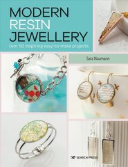Modern Resin Jewellery: Over 50 Inspiring Easy-to-Make Projects цена и информация | Книги об искусстве | pigu.lt
