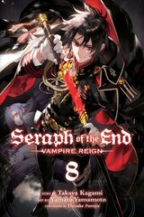 Seraph of the End, Vol. 8: Vampire Reign, 8 цена и информация | Фантастика, фэнтези | pigu.lt