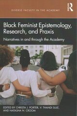 Black feminist epistemology, research, and praxis kaina ir informacija | Socialinių mokslų knygos | pigu.lt